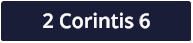 2 Corintis 6